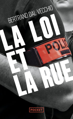 La loi et la rue