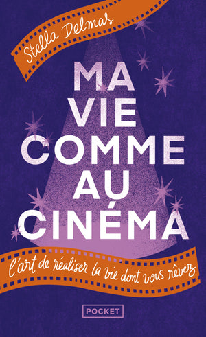 Ma vie comme au cinéma