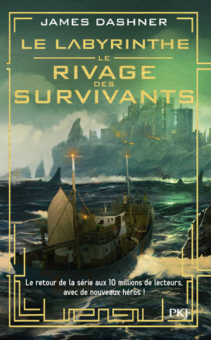 Le labyrinthe - Le rivage des survivants - tome 01 (1)