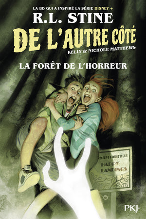 De l'autre côté - tome 02 : La forêt de l'horreur