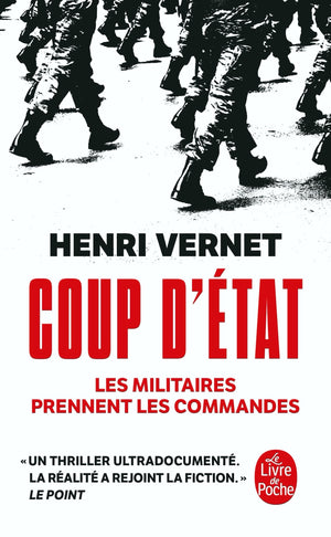 Coup d'État: Les militaires prennent les commandes