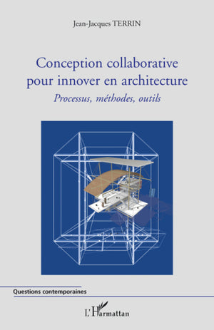 Conception collaborative pour innover en architecture