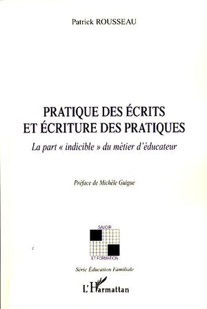 Pratique des écrits et écriture des pratiques