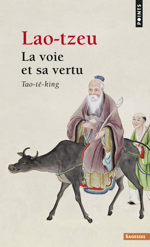 La Voie et sa vertu