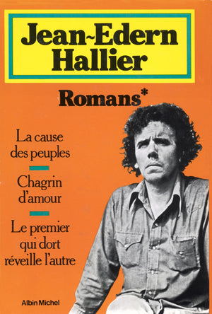 La cause des peuples ; Chagrin d'amour ; Le premier qui dort réveille l'autre