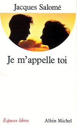 Je m'appelle toi