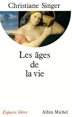 Les Ages de la vie