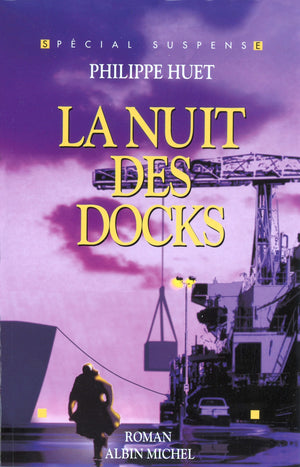 La nuit des docks