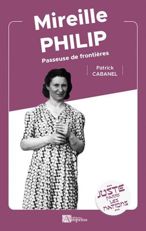 Mireille Philip: Passeuse de frontières