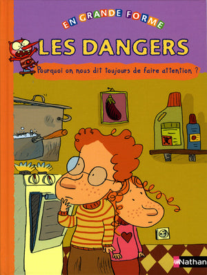 Les dangers