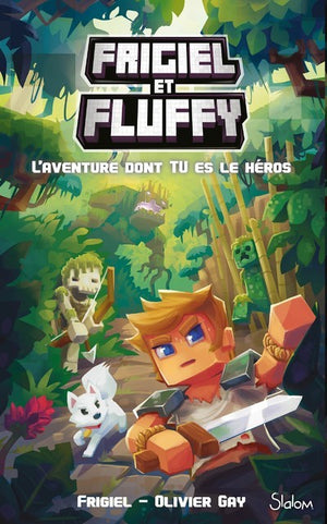 Frigiel et Fluffy - L'Aventure dont tu es le héros