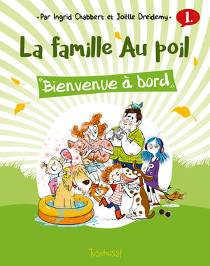 La famille Au poil (T1) : Bienvenue à bord