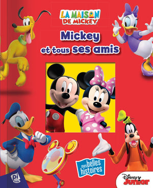 La maison de Mickey - Mickey et tous ses amis