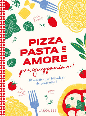 Pizza, pasta e amore