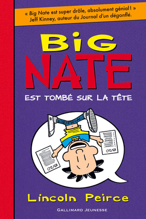 Big Nate est tombé sur la tête