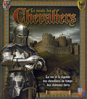 Le monde des chevaliers