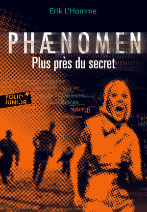 Phaenomen - Plus près du secret