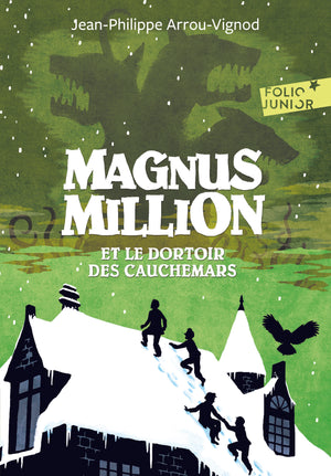 Magnus Million et le dortoir des cauchemars