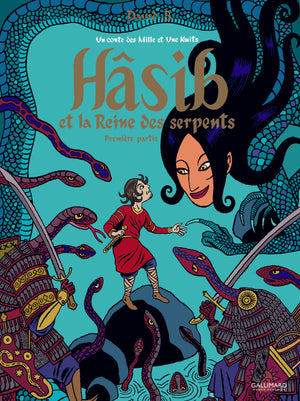 Hâsib et la Reine des serpents