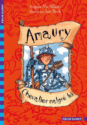 Amaury, chevalier malgré lui