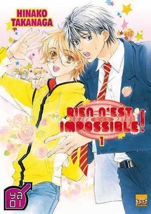 Rien n'est impossible, Tome 1