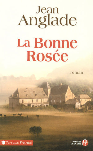 La bonne rosée