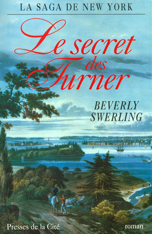 La saga de New York : Le secret des Turner