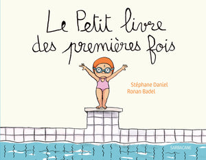 Le petit livre des premières fois