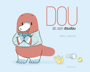 Dou et son doudou