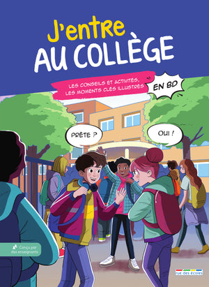 J'entre au collège !