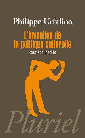 L'invention de la politique culturelle