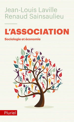 L'Association: Sociologie et économie