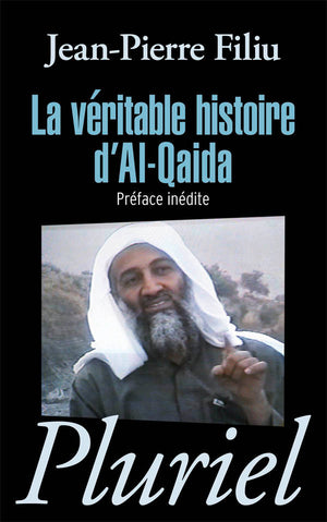 La véritable histoire d'Al-Qaïda