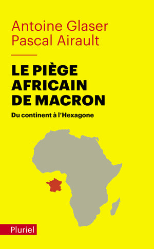 Le piège africain de Macron