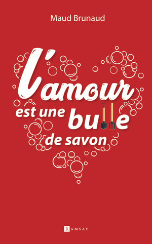 L'amour est une bulle de savon