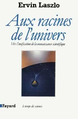 Aux racines de l'univers