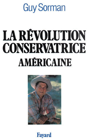 La révolution conservatrice américaine