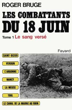 Les combattants du 18 juin : Le Sang versé