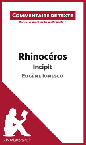 Rhinocéros de Ionesco - Incipit