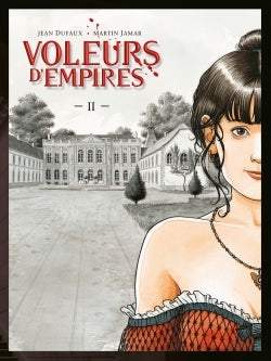 Les voleurs d'empires, tome 2