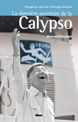 La dernière aventure de la Calypso