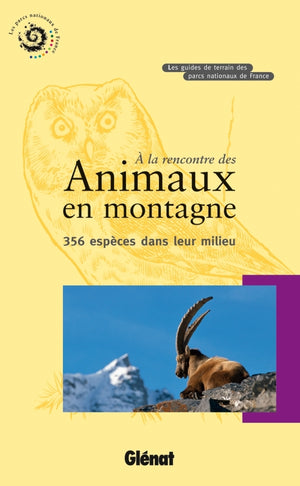 À la rencontre des animaux en montagne