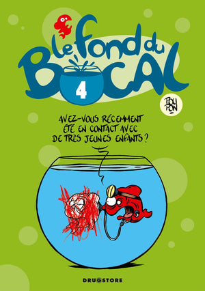 Le Fond du bocal