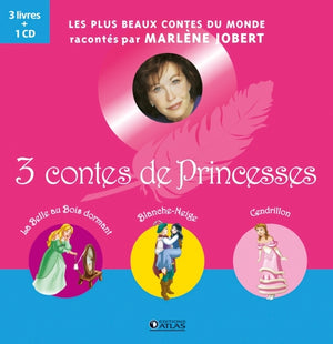 3 contes de princesses: La Belle au Bois dormant ; Blanche-Neige ; Cendrillon