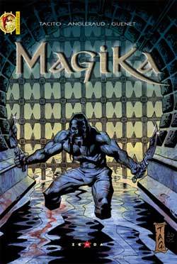 Magika - Tome 01: Rêves de sang