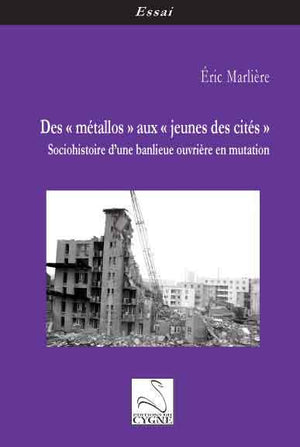 Des métallos aux jeunes des cités