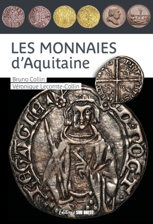 Les monnaies d'Aquitaine