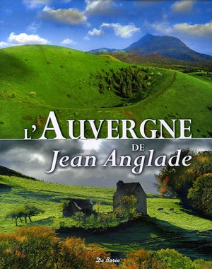 Auvergne de Jean Anglade