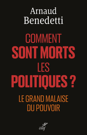 Comment sont morts les politiques ?