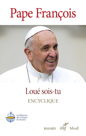 Loué sois-tu - Laudato si